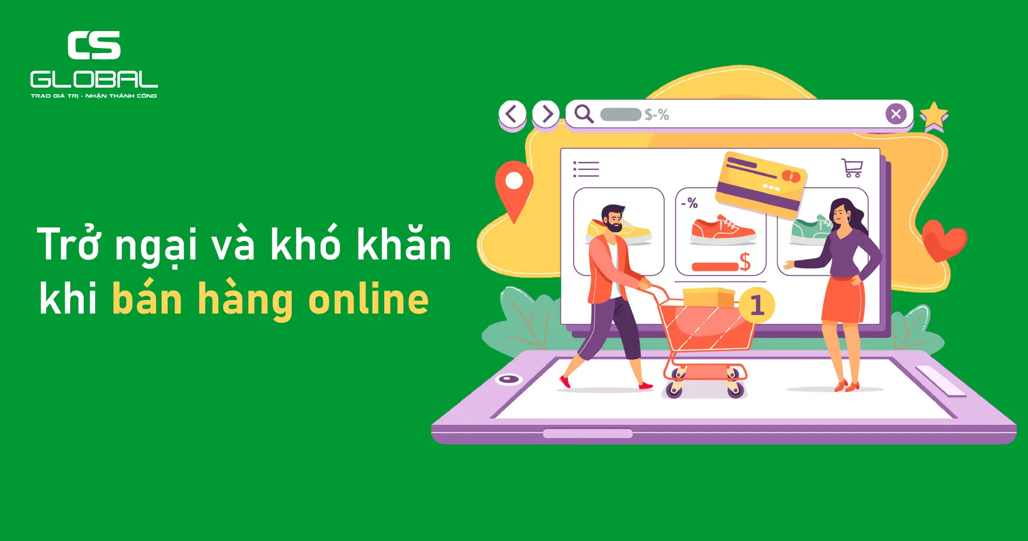 Khó khăn khi bán hàng trực tuyến