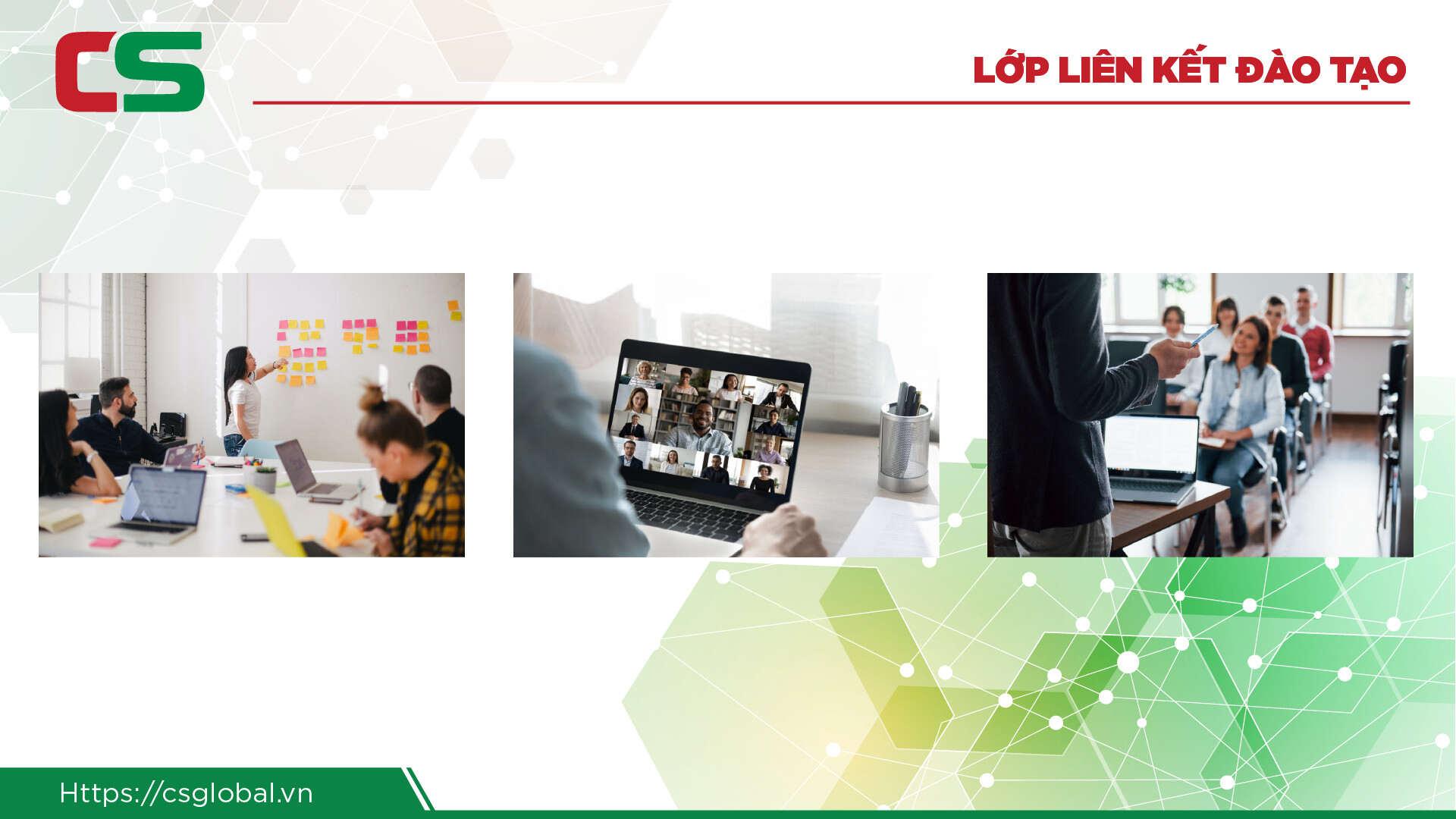 Lớp liên kết của CS GLOBAL đào tạo gì?