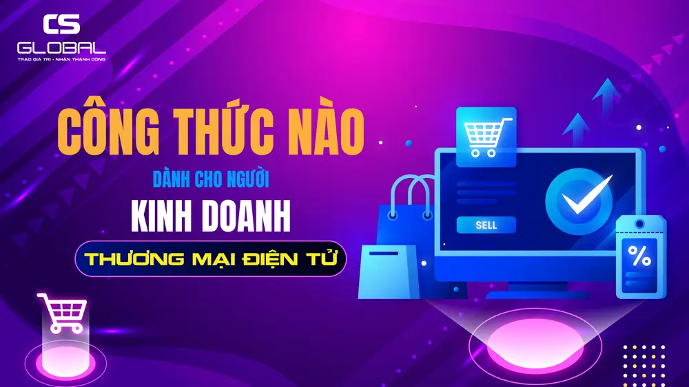 Công thức dành cho người kinh doanh thương mại điện tử